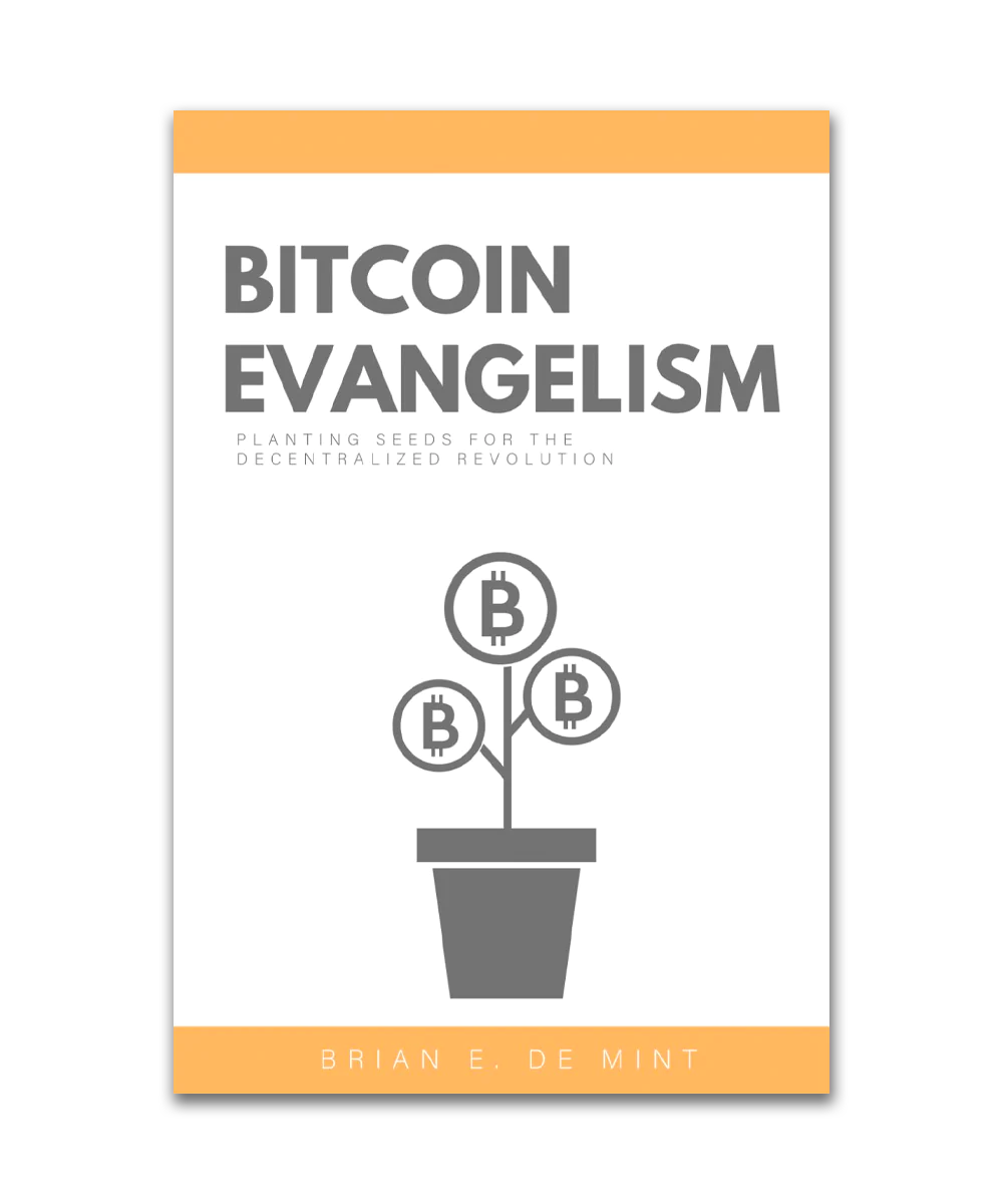Bitcoin Evanglism